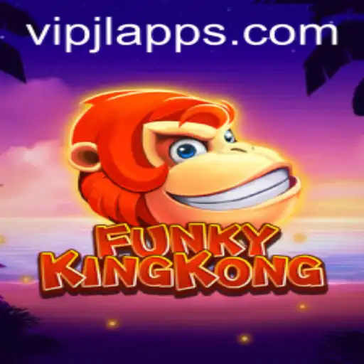 FunkyKingKong and the Exciting World of VIP JL